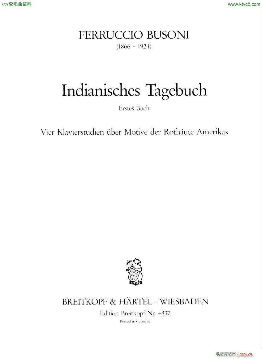 Busoni Indianisches Tagebuch 1(钢琴谱)1