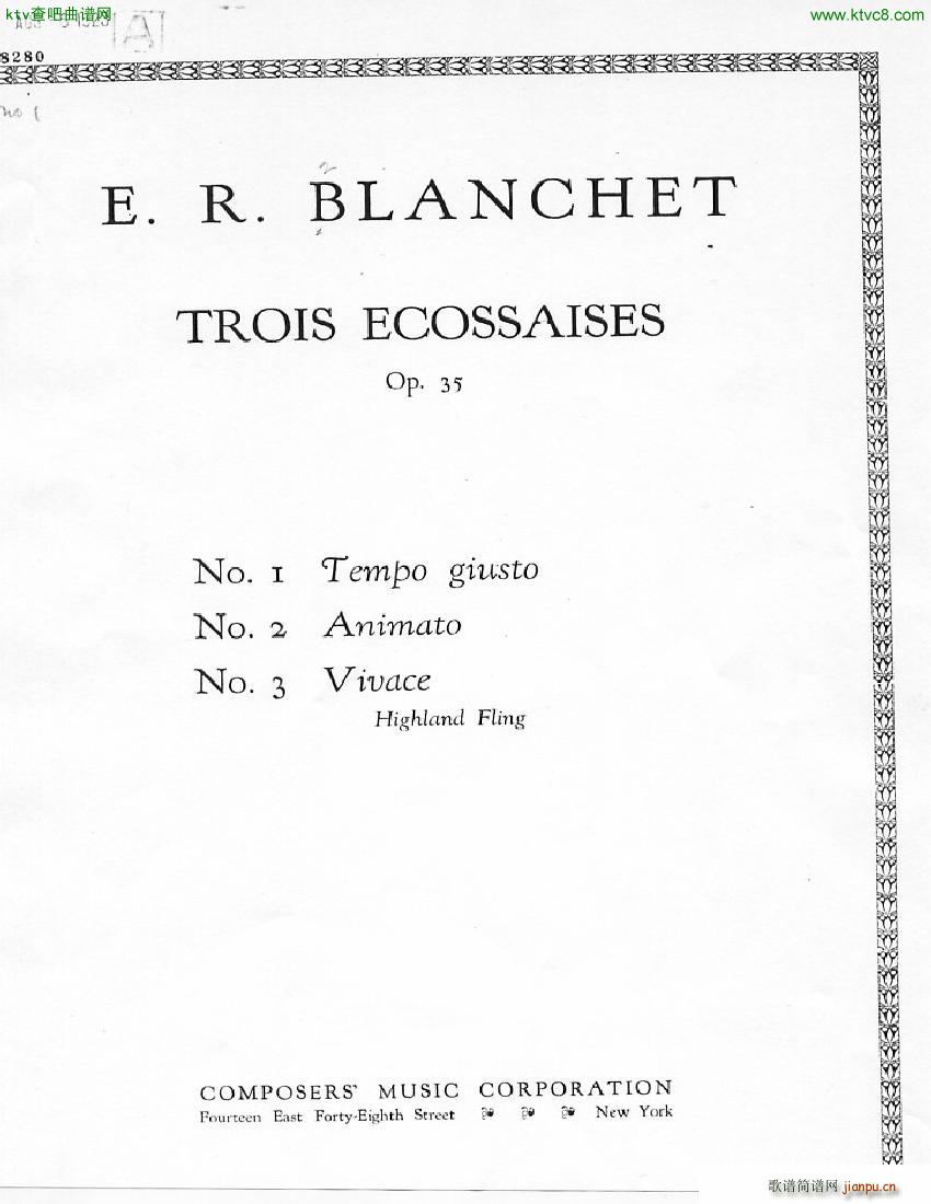 Blanchet Op 35 Trois Ecossaises(钢琴谱)1