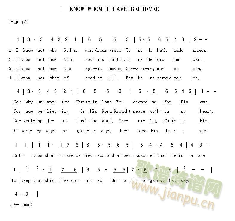 I KNOW WHOM I HAVE BELIEVED 我知所信歌 (十字及以上)1